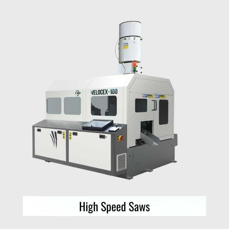 High Speed Saws for use with Metal